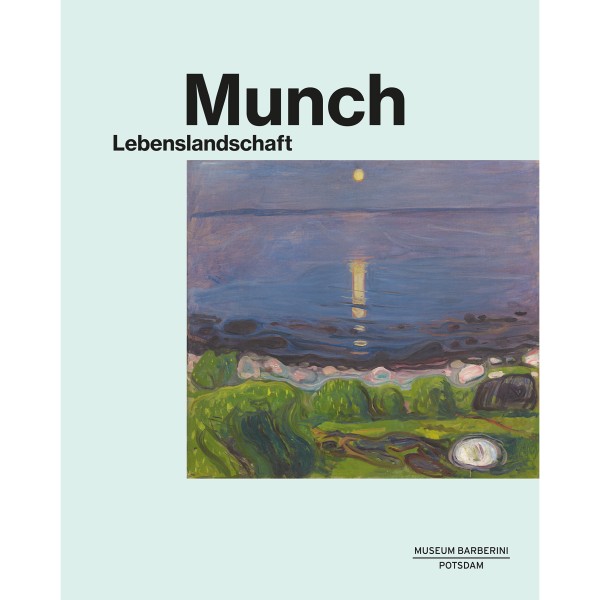MUNCH LEBENSLANDSCHAFT . Katalog . Deutsch