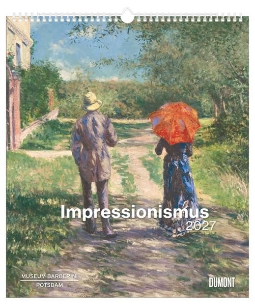 Calendar 2027 . IMPRESSIONISM . Museum Barberini