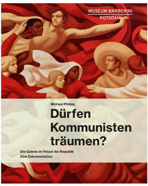 DÜRFEN KOMMUNISTEN TRÄUMEN? . Katalog